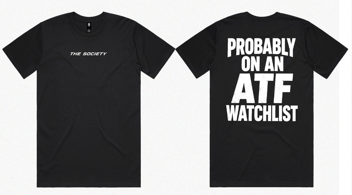 ATF Watchlist Tee - BLACK